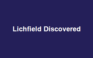 Lichfield Discovered